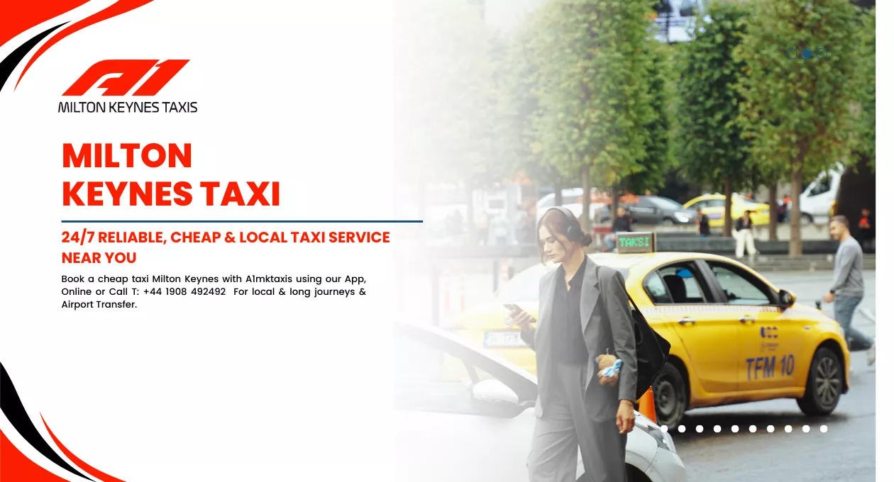 Best Milton Keynes Taxi Service