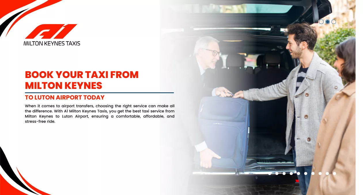 Taxi from Milton Keynes to Luton Airport